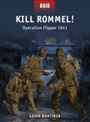 Kill Rommel! Operation Flipper 1941