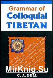 Grammar of Colloquial Tibetan