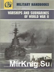 Warships and Submarines of World War II