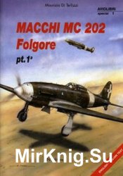 Macchi MC 202 Folgore Part 1a (Aviolibri Special 1)