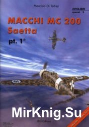 Macchi MC 200 Saetta Part 1a (Aviolibri Special 5)