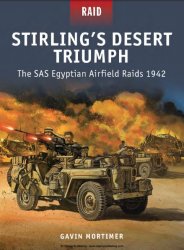 Stirlings Desert Triumph The SAS Egyptian Airfield Raids 1942