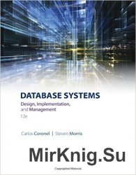 Database Systems: Design, Implementation, & Management 12th Edition