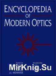 Encyclopedia of Modern Optics