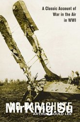 No Parachute: A Classic Account of War in the Air in WW