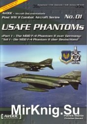 USAFE Phantoms (Part 1) (Post WW2 Combat Aircraft Series 01)