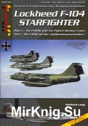 Lockheed F-104 Starfighter (Part 1) (The Aircraft of the Modern German Army 001)