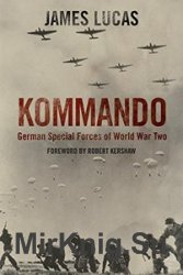 Kommando: German Special Forces of World War Two (2014)