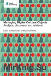 Managing Digital Cultural Objects: Analysis, Discovery and Retrieval