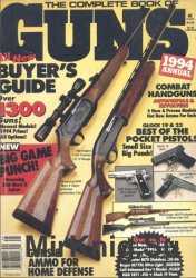 The complete book of GUNS [Volume 5  Number 1/ 1994]