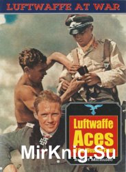 Luftwaffe Aces of the Western Front (Luftwaffe at War 19)