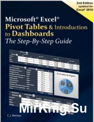 Excel Pivot Tables & Introduction To Dashboards. The Step-By-Step Guide