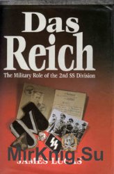 Das Reich: The Military Role of the 2nd SS Division