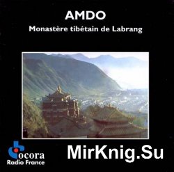 Amdo. Tibetan monastery of Labrang ()