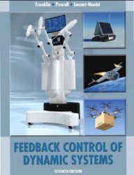 Feedback Control of Dynamic Systems, 7th Edition