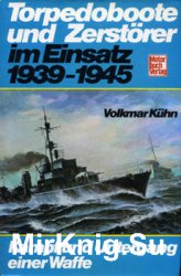 Torpedoboote und Zerstoerer im Einsatz 1939-1945