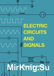 Electric Circuits and Signals