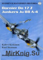 Dornier Do 17 Z, Junkers Ju 88 A-4 (Suomen Ilmavoimien Historia 2)