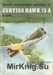 Curtiss Hawk 75A, P-40M (Suomen Ilmavoimien Historia 5)