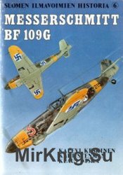 Messerschmitt Bf 109G (Suomen Ilmavoimien Historia 6)