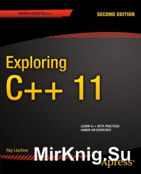 Exploring C++ 11. 2nd Edition