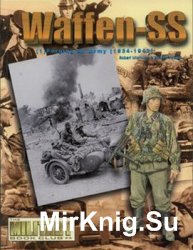 Waffen-SS (1): Forging an Army 1934-1943 (Concord 6501)