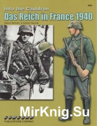 Into the Cauldron: Das Reich in France 1940 (Concord 6533)