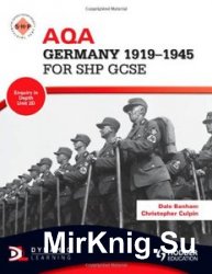 AQA History Germany 1918-1945 for SHP GCSE
