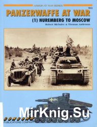 Panzerwaffe at War (1): Nuremberg to Moscow (Concord 7013)