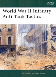 World War II Infantry Anti-Tank Tactics