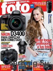 Superfoto Digital Issue 253 Febrero 2017