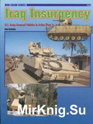 Iraq Insurgency: US Army Vehicles in Action (Part 1) (Concord 7518)