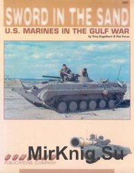 Sword in the Sand: U.S. Marines in the Gulf War (Concord 2007)