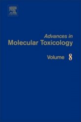 Advances in Molecular Toxicology: Vol. 8