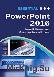 Essential PowerPoint 2016 (Computer Essentials)