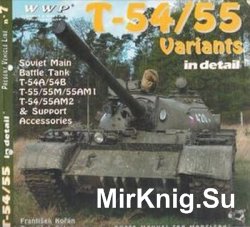 T-54/55 Variants in detail (WWP Green Present Vehicles Line 7)
