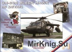 UH-60A Black Hawk in detail (WWP Blue Present Aircraft Line 1)