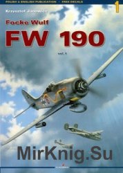 Focke Wulf FW 190 Vol.I (Kagero Monografie 1)