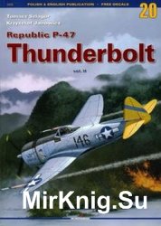 Republic P-47 Thunderbolt Vol.II (Kagero Monografie 20)