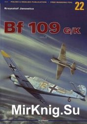 Messerschmitt Bf 109 G/K Vol.II (Kagero Monografie 22)