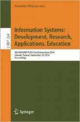 Information Systems: Development, Research, Applications, Education: 9th SIGSAND/PLAIS EuroSymposium 2016 Gdansk, Poland, September 29, 2016 Proceedings