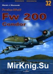 Focke-Wulf Fw 200 Condor (Kagero Monografie 32)