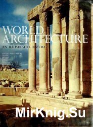 World Architecture: An Illustrated History