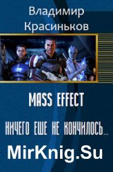 Mass Effect.    ...