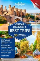 Lonely Planet Great Britains Best Trips