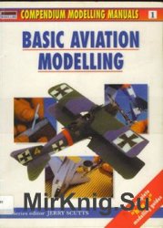 Basic Aviation Modeling (Osprey Modelling Manuals 1)