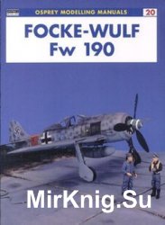 Focke-Wulf Fw 190 (Osprey Modelling Manuals 20)