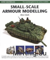 Small-Scale Armour Modelling (Osprey Modelling Masterclass)