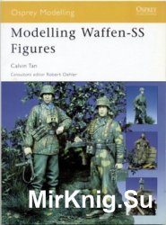 Modelling Waffen-SS Figures (Osprey Modelling 23)