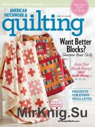 American Patchwork & Quilting 145 2017